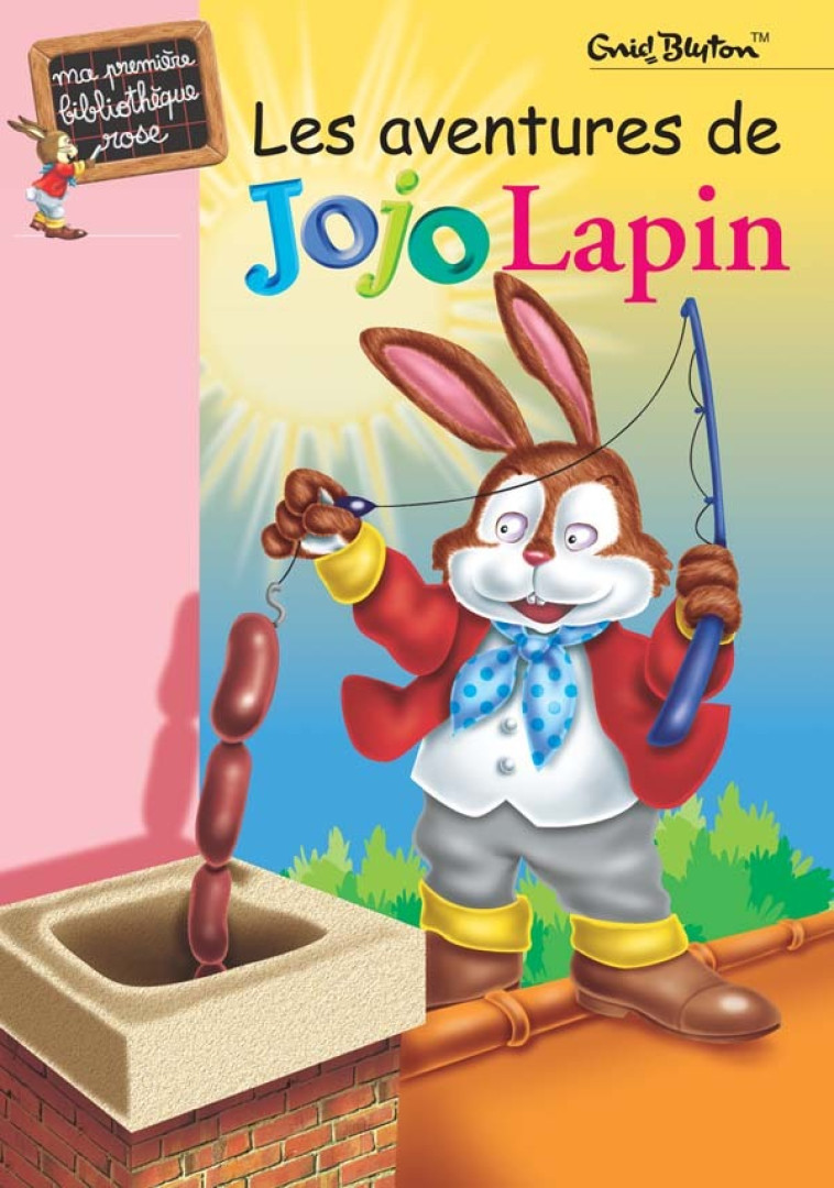 Les aventures de Jojo Lapin - Enid Blyton - HACHETTE JEUN.