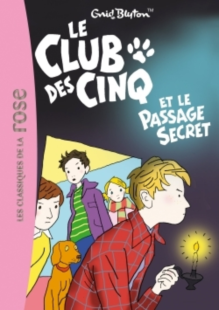 Le Club des Cinq 02 - Le Club des Cinq et le passage secret - Enid Blyton - HACHETTE JEUN.