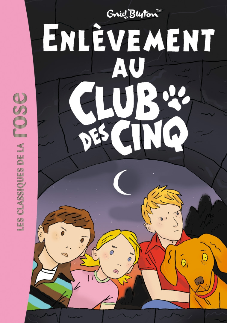 Le Club des Cinq 15 - Enlèvement au Club des Cinq - Enid Blyton - HACHETTE JEUN.