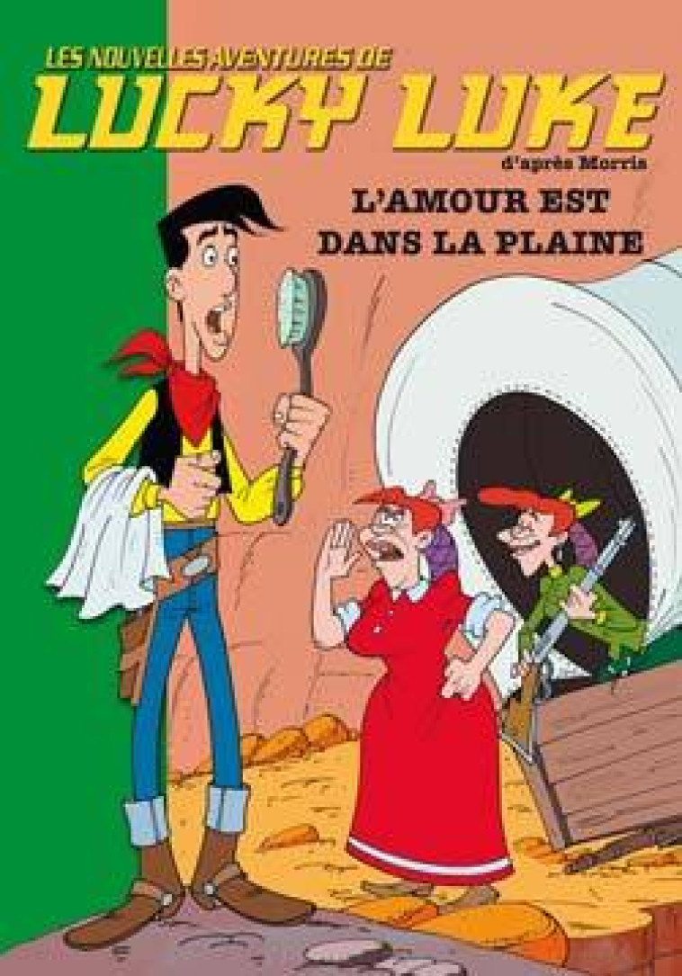 Lucky Luke 14 - L'amour est dans la plaine - Bertrand Ferrier - HACHETTE JEUN.