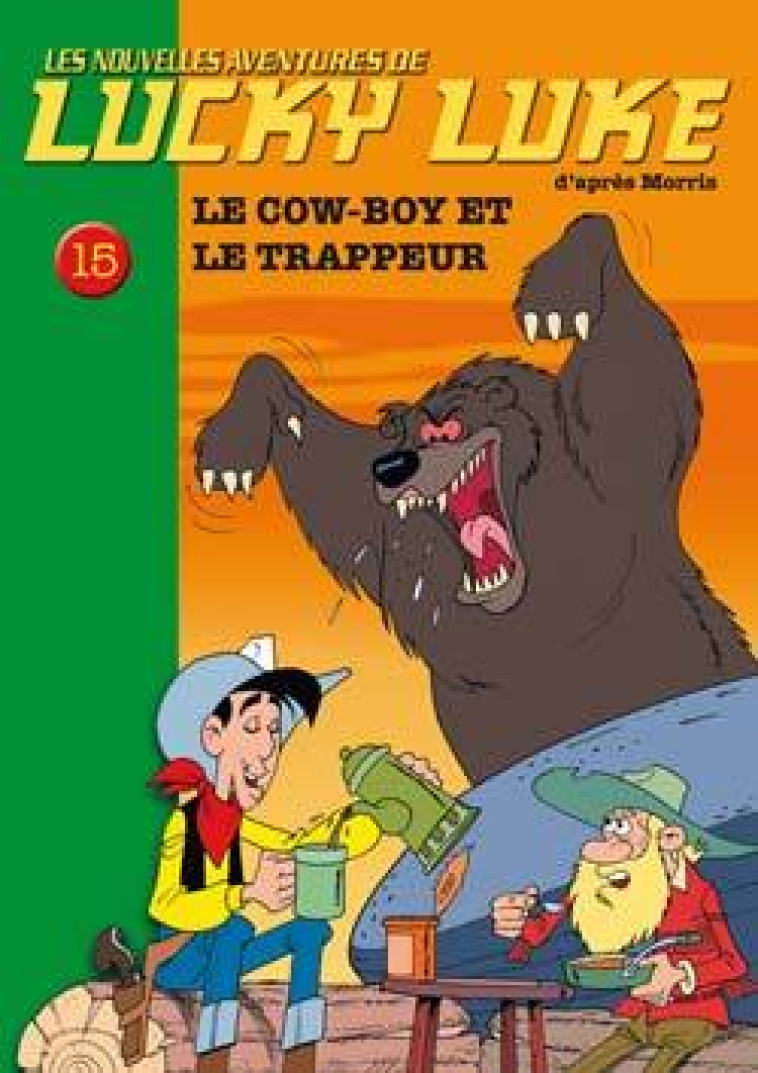 Lucky Luke 15 - Le cow-boy et le trappeur - Claude Carré - HACHETTE JEUN.