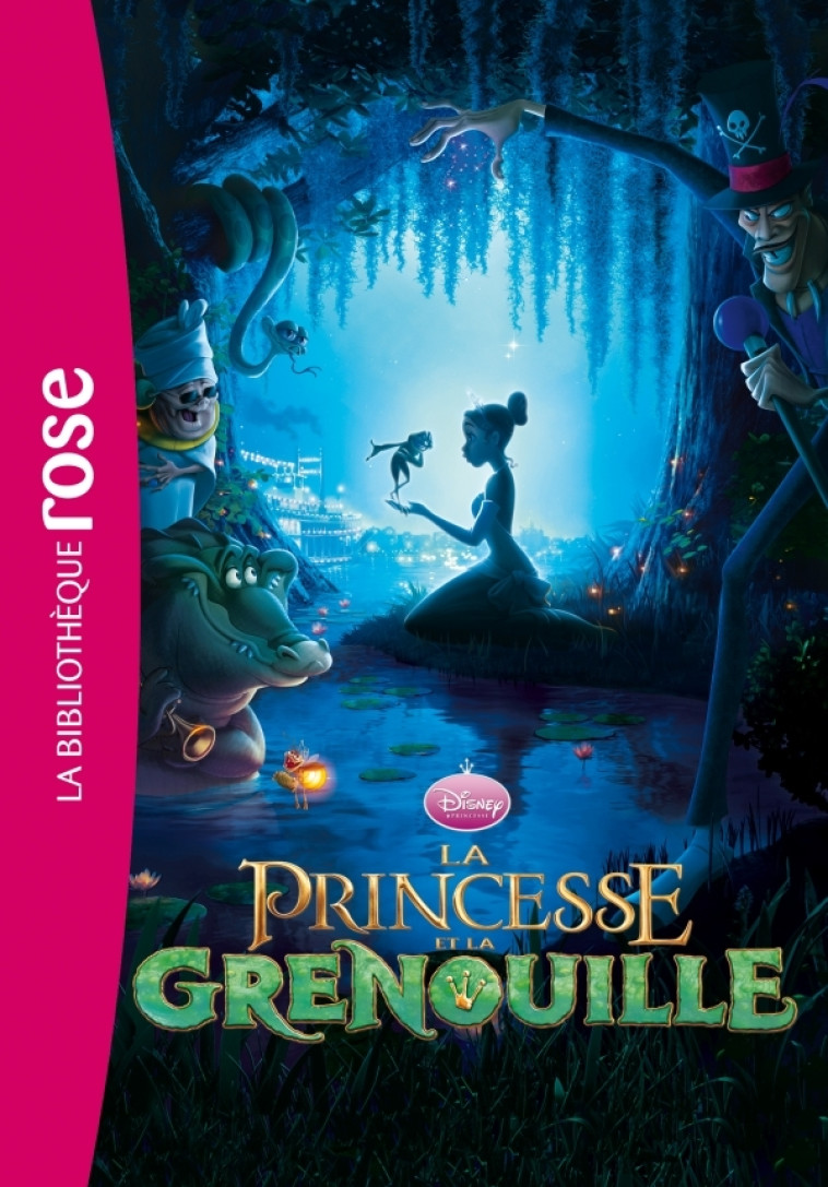 Bibliothèque Disney 11 - La Princesse et la grenouille - Walt Disney company Walt Disney company - HACHETTE JEUN.