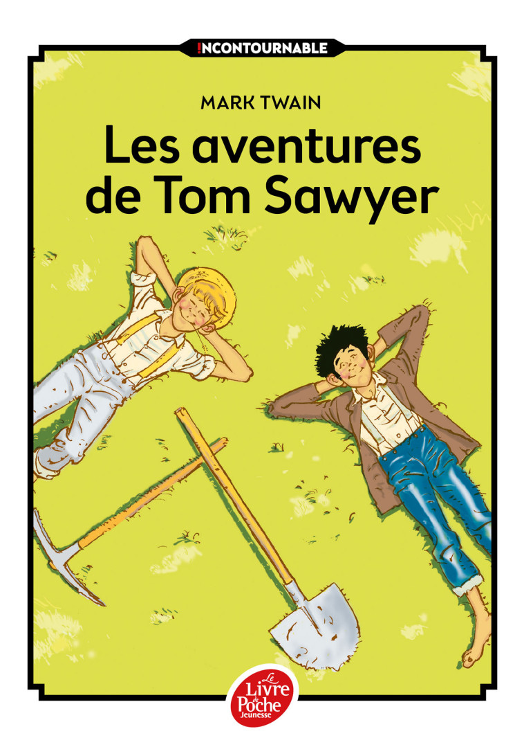 Les aventures de Tom Sawyer - Texte intégral - Mark Twain, P.F. Caillé, Y. Dubois-Mauvais - POCHE JEUNESSE