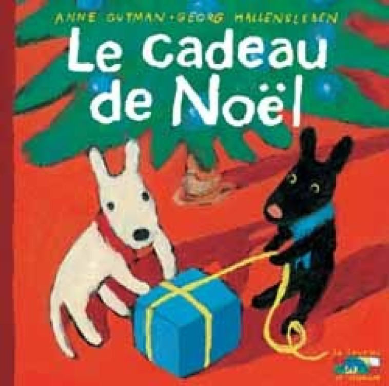 Le Cadeau de Noël - 6 - Anne Gutman, Georg Hallensleben - HACHETTE ENFANT