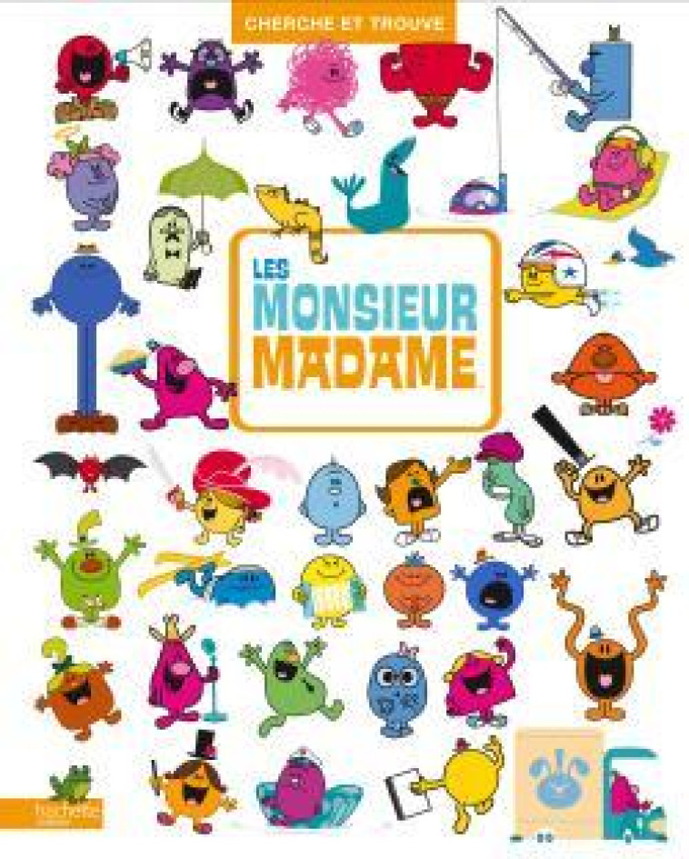 Cherche et trouve les Monsieur Madame -   - HACHETTE JEUN.