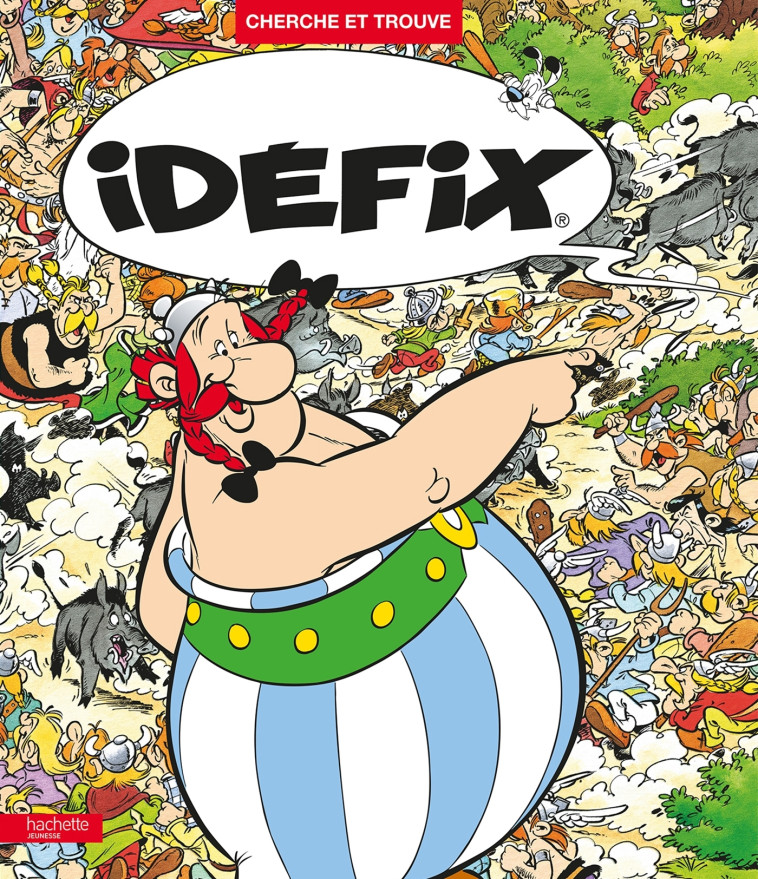 Cherche et trouve Idéfix - René Goscinny, Albert Uderzo - HACHETTE JEUN.