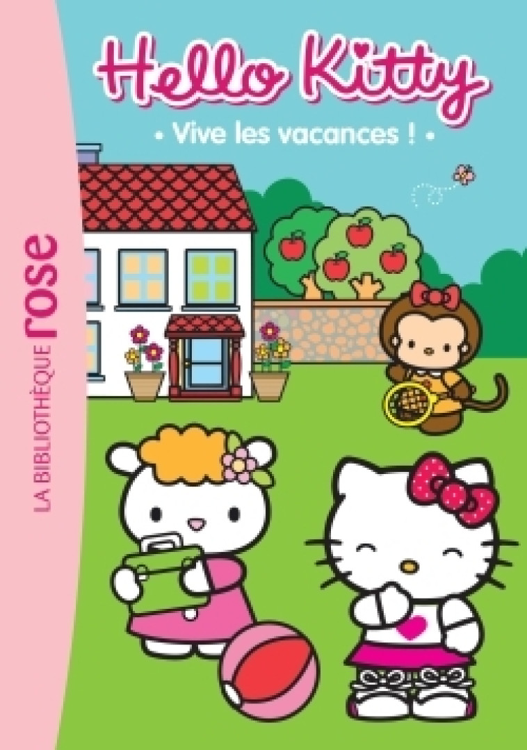 HELLO KITTY 06 - Vive les vacances ! - Sanrio Sanrio - HACHETTE JEUN.