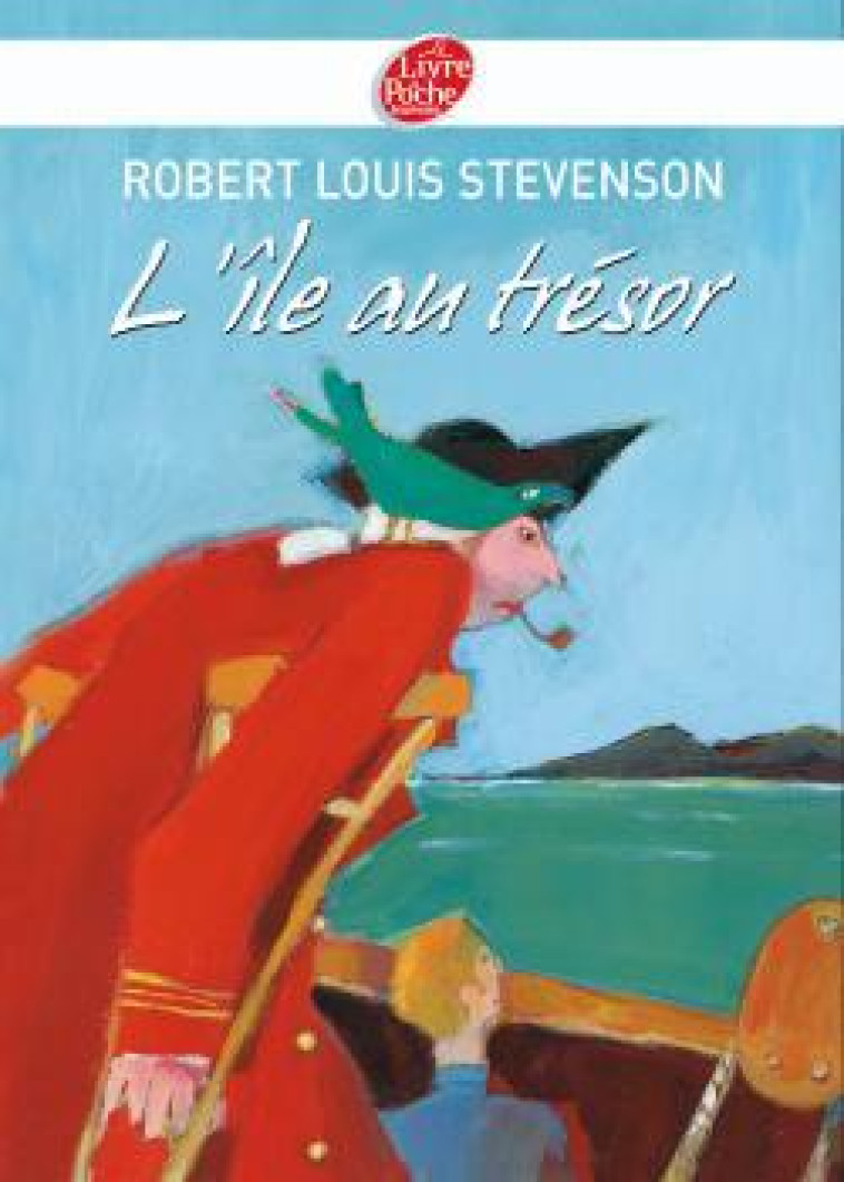 L'île au trésor - Robert Louis Stevenson, Michel Laporte, Henriette Meunière, Olivier Tallec - POCHE JEUNESSE