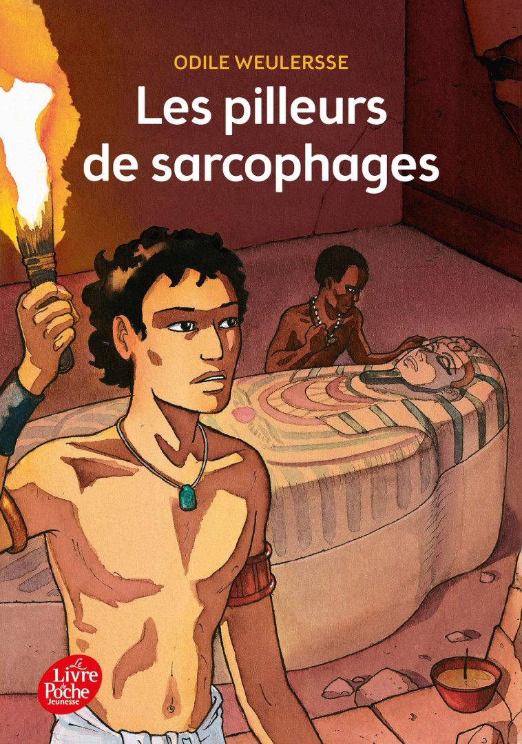 Les pilleurs de sarcophages - Odile Weulersse, Paul Brizzi, Gaétan Brizzi, Isabelle Dethan - POCHE JEUNESSE