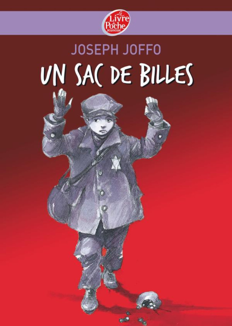 Un sac de billes - Tome 2 - Joseph Joffo, Claude Lapointe, Jean Claverie - POCHE JEUNESSE