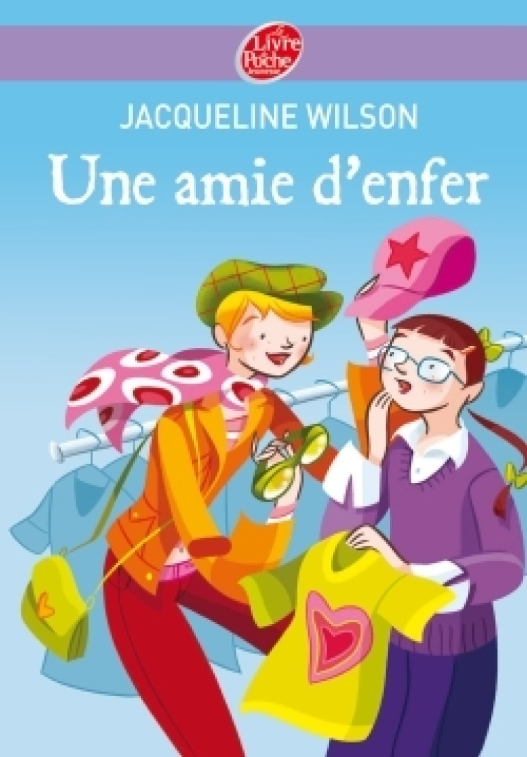 Une amie d'enfer - Jacqueline Wilson, Philippe Savary - POCHE JEUNESSE