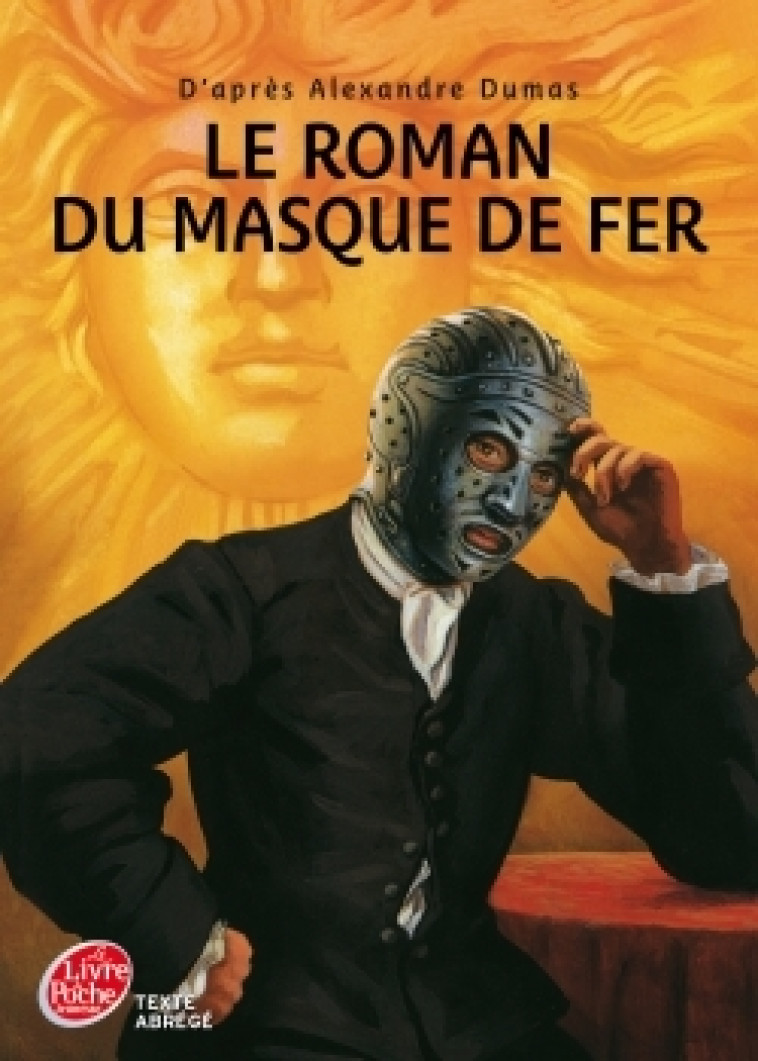 Le roman du masque de fer - Texte abrégé - Alexandre Dumas, Pierre-Marie Valat - POCHE JEUNESSE