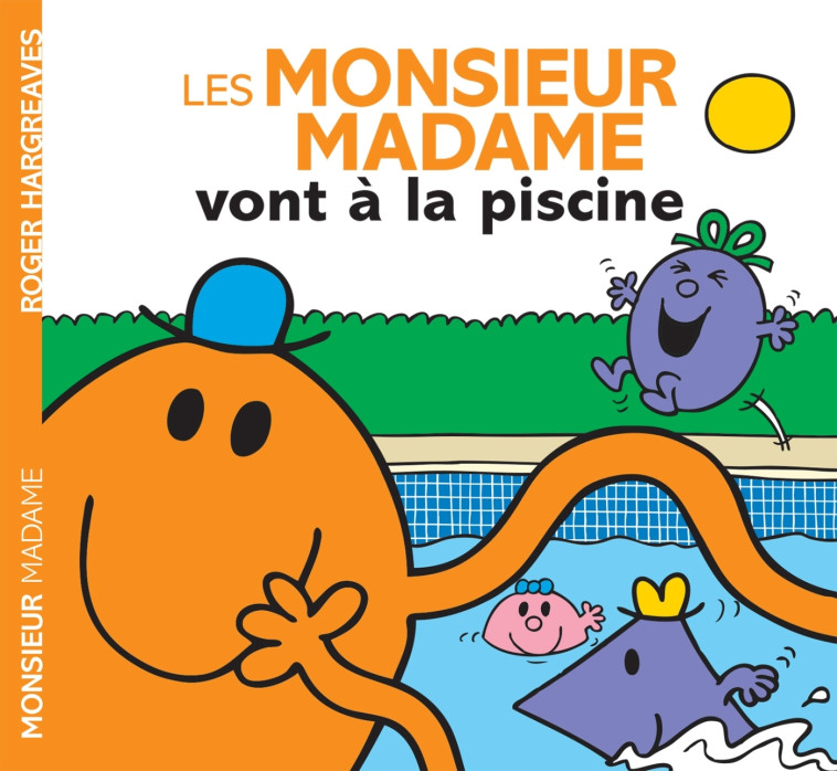 Les Monsieur Madame vont à la piscine -   - HACHETTE JEUN.