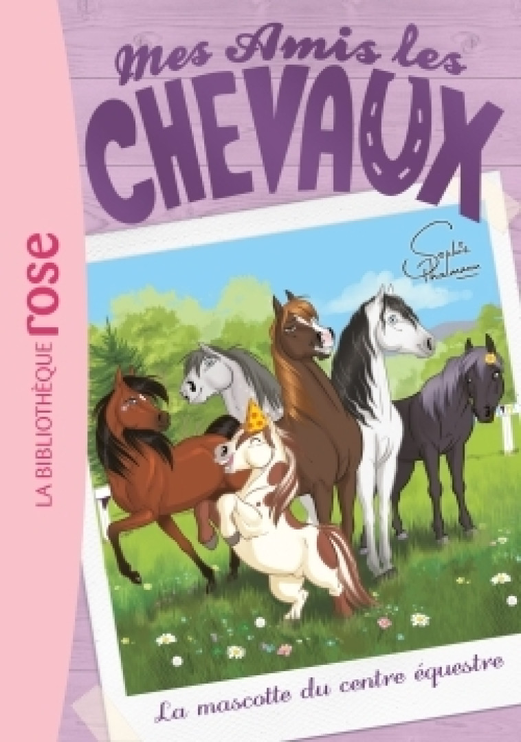 Mes amis les chevaux 18 - La mascotte du centre équestre - Hachette Livre, Natacha Godeau, Sophie Thalmann - HACHETTE JEUN.