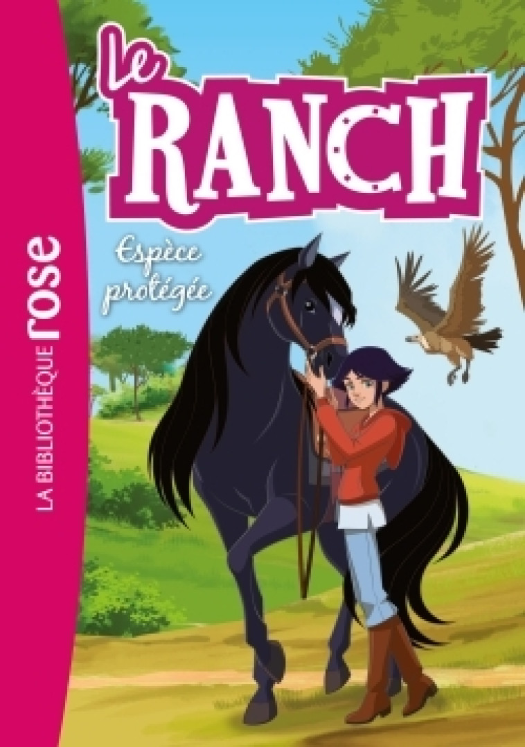 Le Ranch 23 - Espèce protégée -   - HACHETTE JEUN.