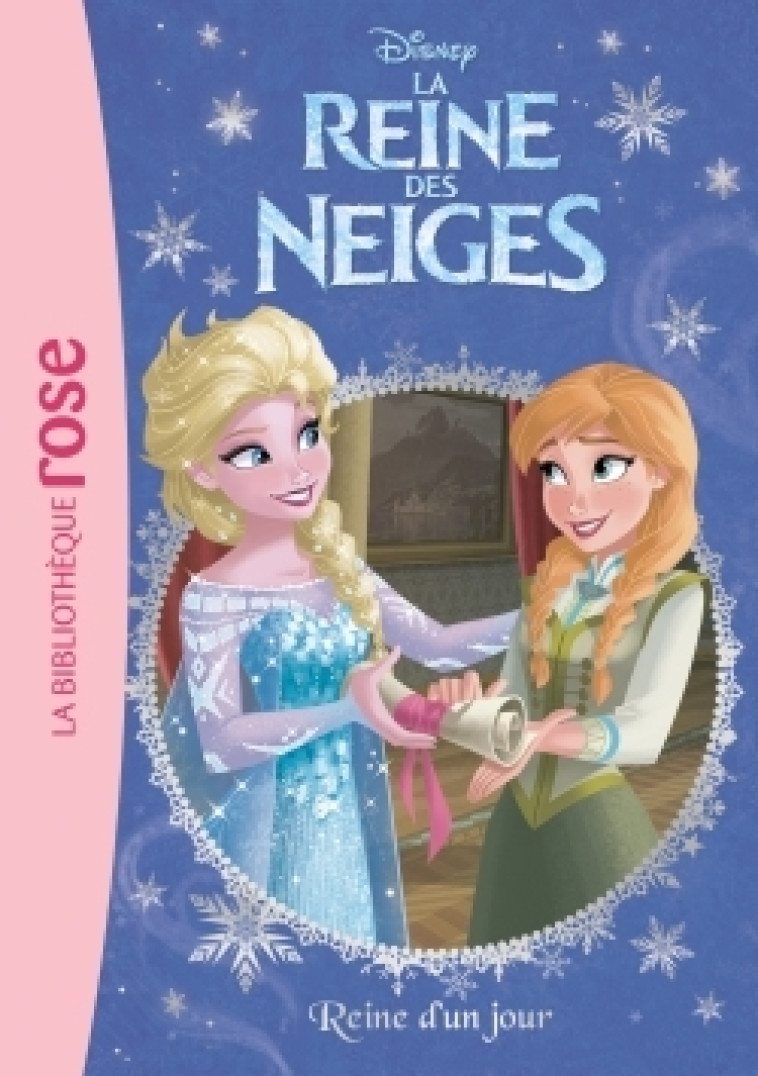 La Reine des Neiges 28 - Reine d'un jour - Walt Disney company Walt Disney company - HACHETTE JEUN.