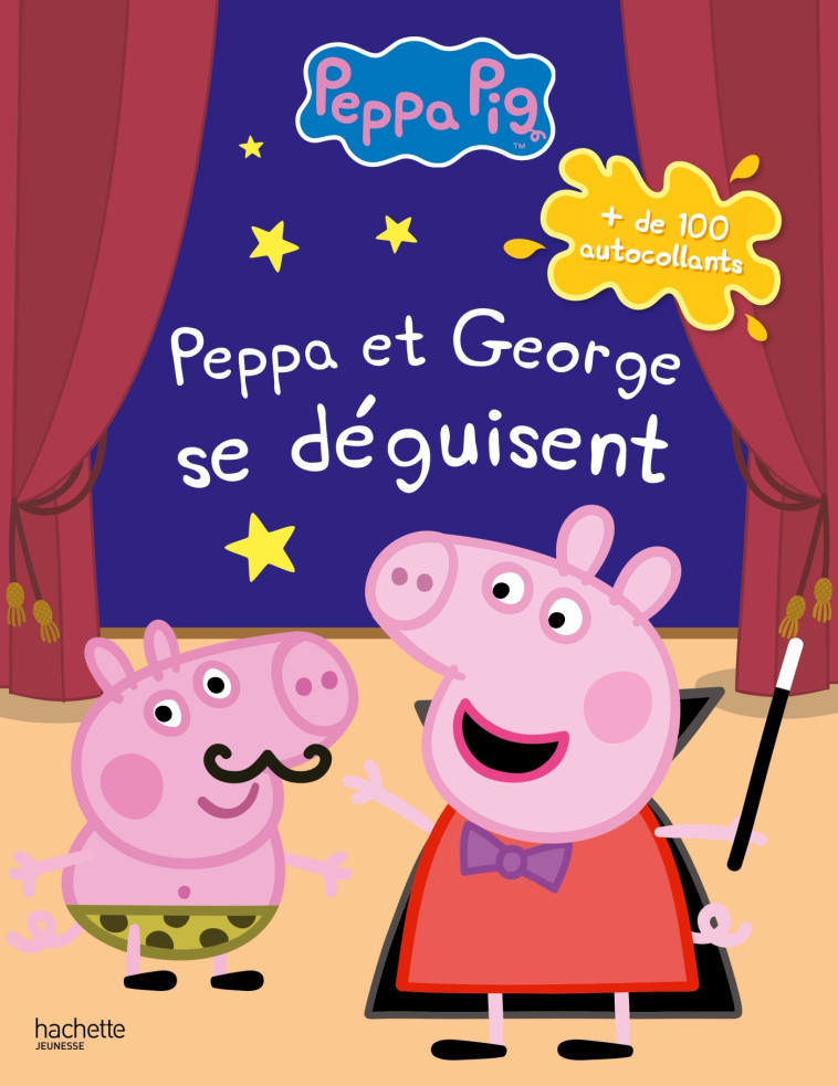 Peppa et George se déguisent - XXX - HACHETTE JEUN.