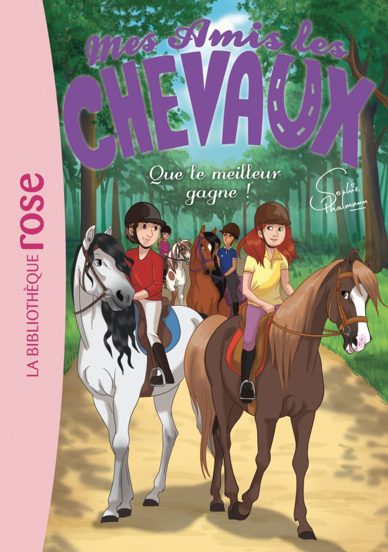 Mes amis les chevaux 24 - Que le meilleur gagne ! - Hachette Livre, Natacha Godeau, Sophie Thalmann - HACHETTE JEUN.