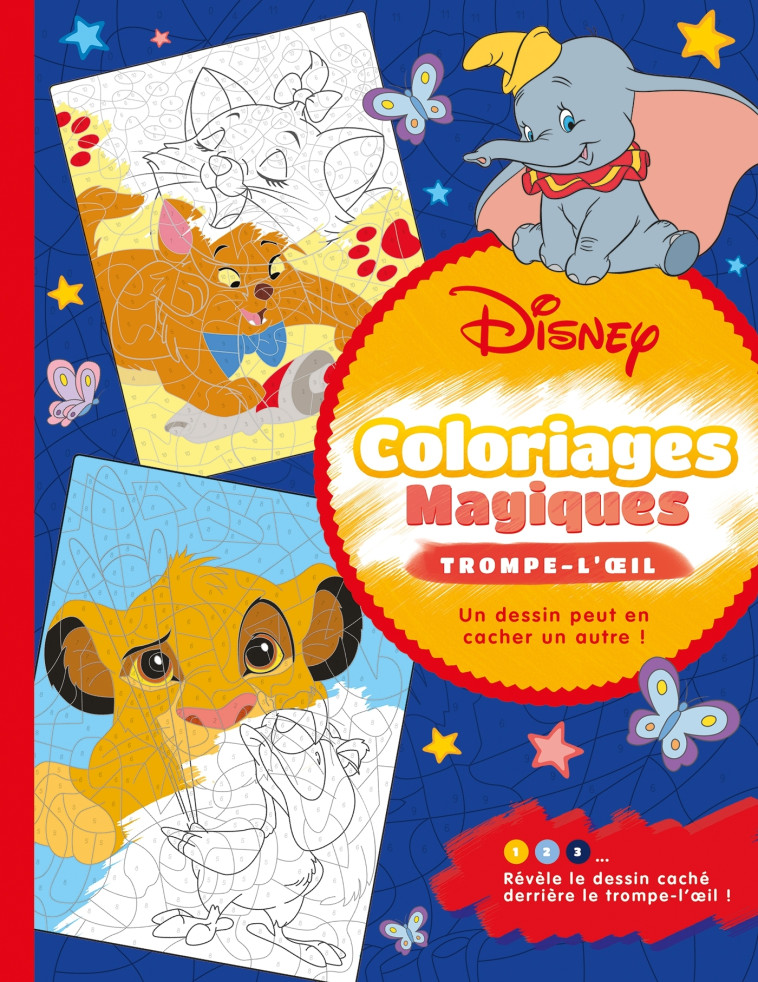 DISNEY - Coloriages Magiques - Trompe-l'oeil - XXX - DISNEY HACHETTE