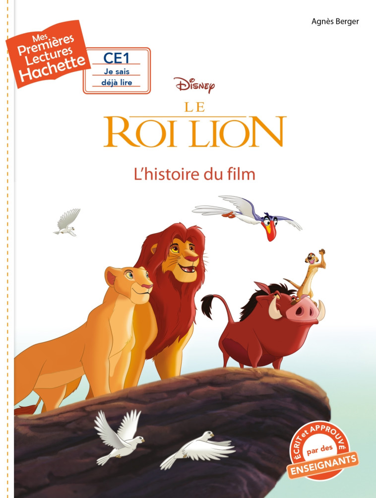 Premières lectures CE1 Disney - Le Roi Lion - Agnès Berger - HACHETTE ENFANT