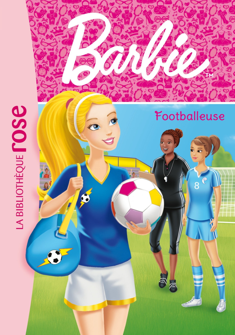 Barbie - Métiers 13 - Footballeuse - Mattel Mattel - HACHETTE JEUN.