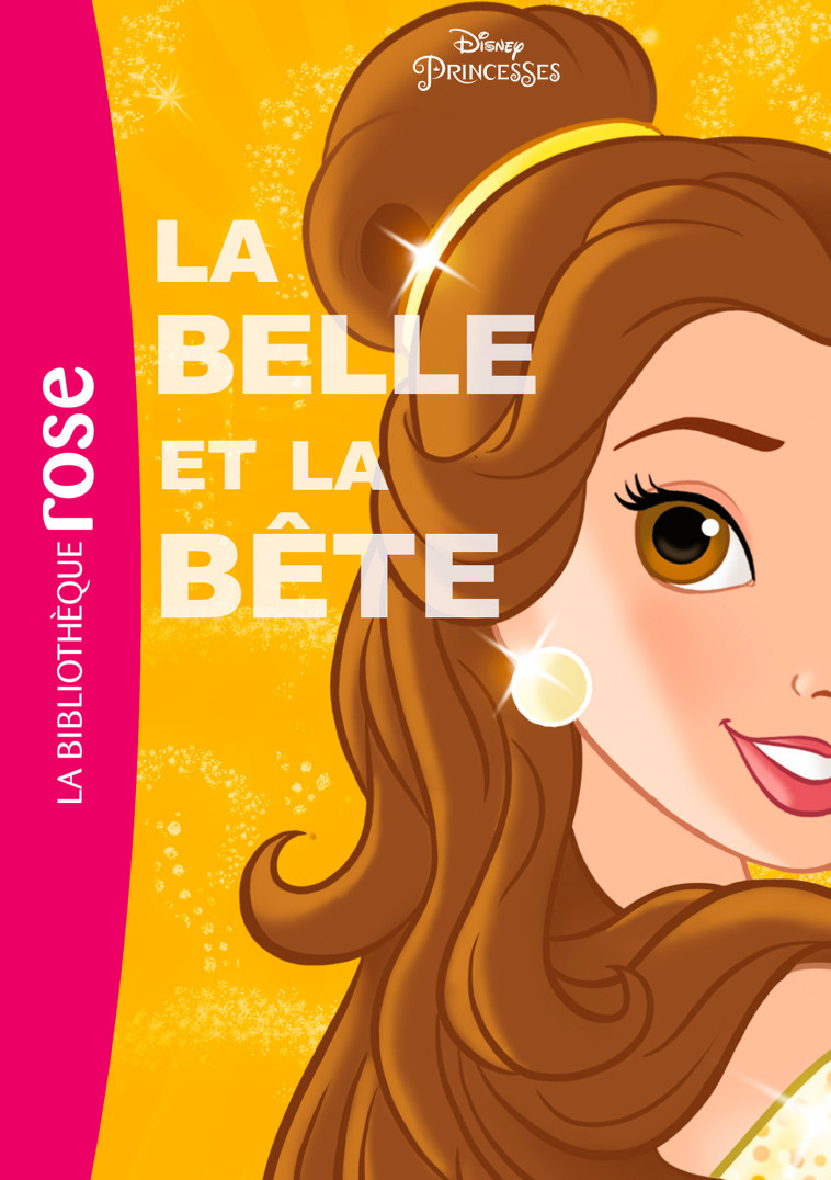 Princesses Disney 03 - La Belle et la Bête - Walt Disney company Walt Disney company - HACHETTE JEUN.