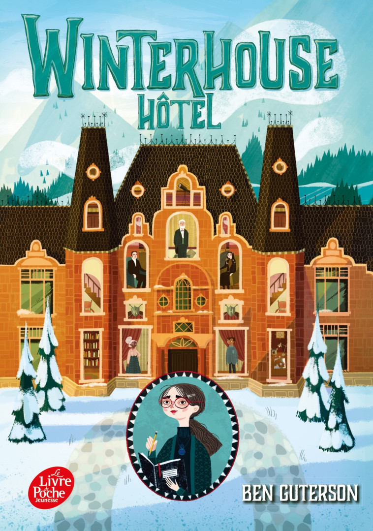 Winterhouse Hôtel - Tome 1 - Anne-Sylvie Hommasel, Chloe Brisol, Ben Guterson - POCHE JEUNESSE