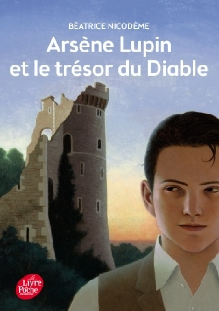 Arsene Lupin et le trésor du diable - Béatrice Nicodème - POCHE JEUNESSE