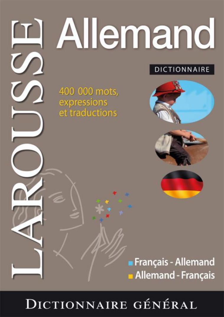 GENERAL FRANCAIS-ALLEMAND/ALLEMAND-FRANCAIS -   - LAROUSSE