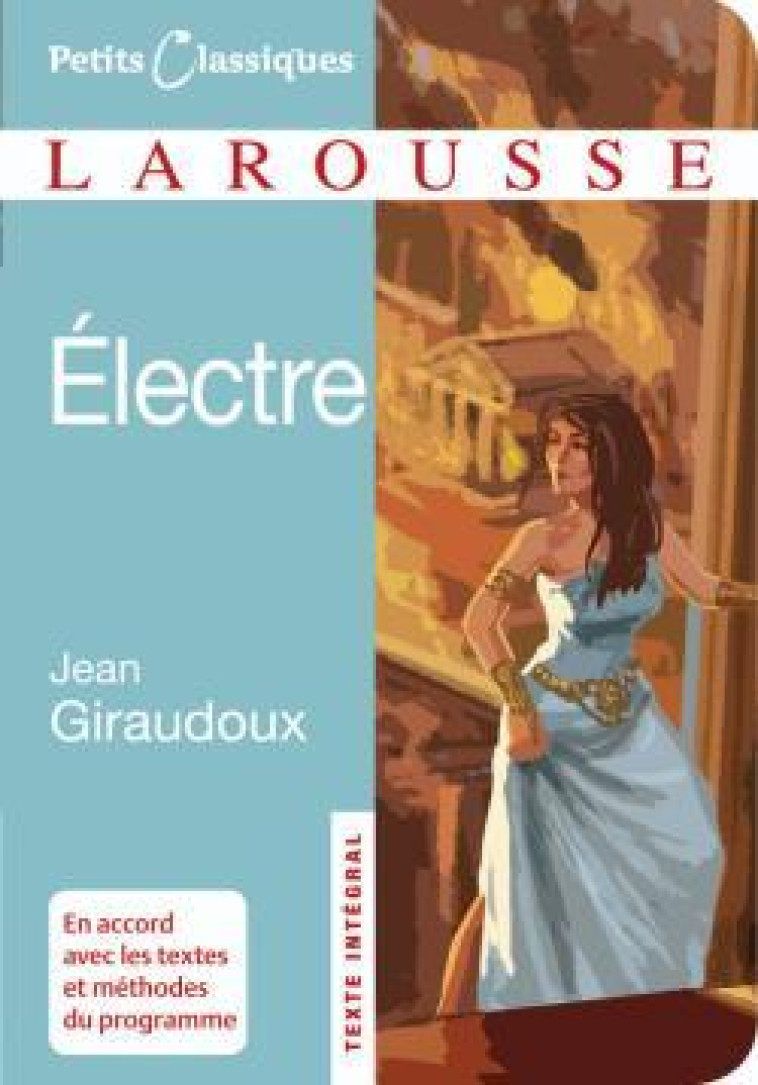 ELECTRE - Jean Giraudoux - LAROUSSE