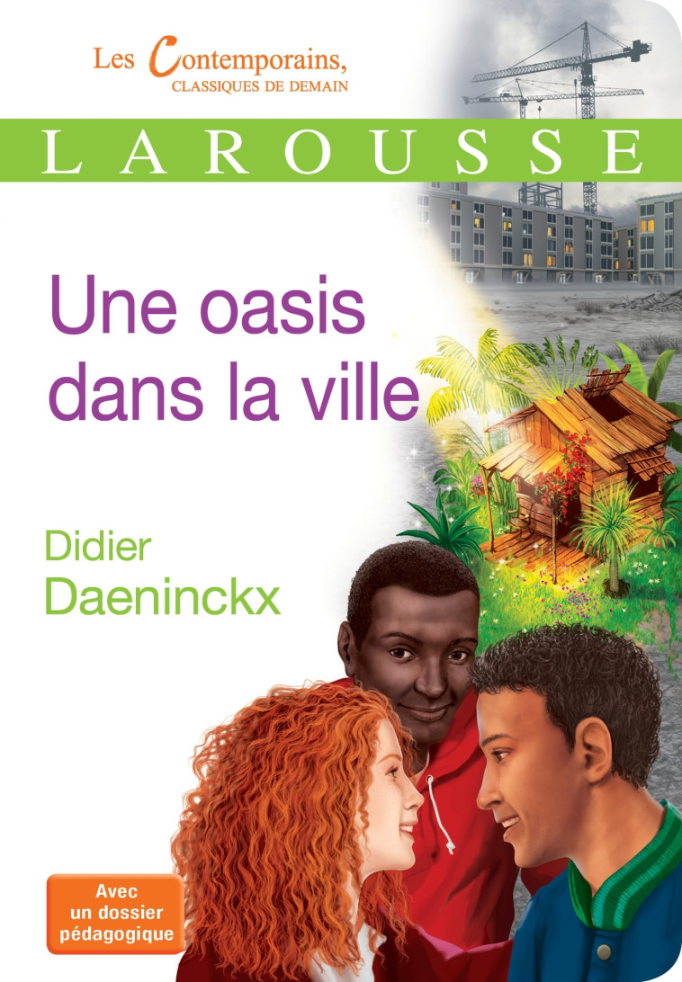 UNE OASIS DANS LA VILLE - Didier  Daeninckx - LAROUSSE