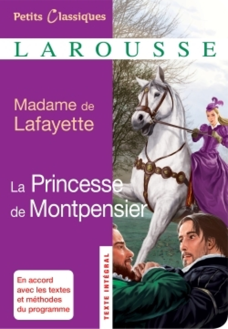 LA PRINCESSE DE MONTPENSIER - Madame La Fayette - LAROUSSE