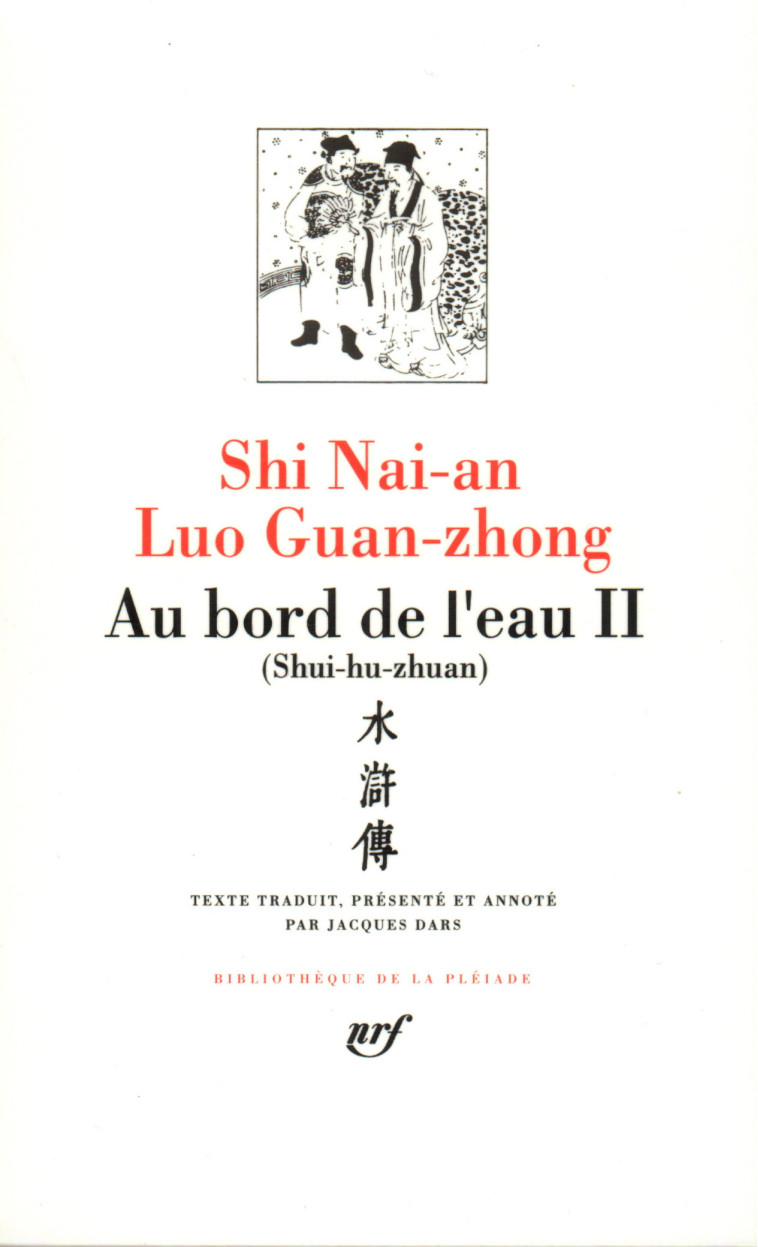 AU BORD DE L'EAU (II) - SHI NAI-AN - GALLIMARD