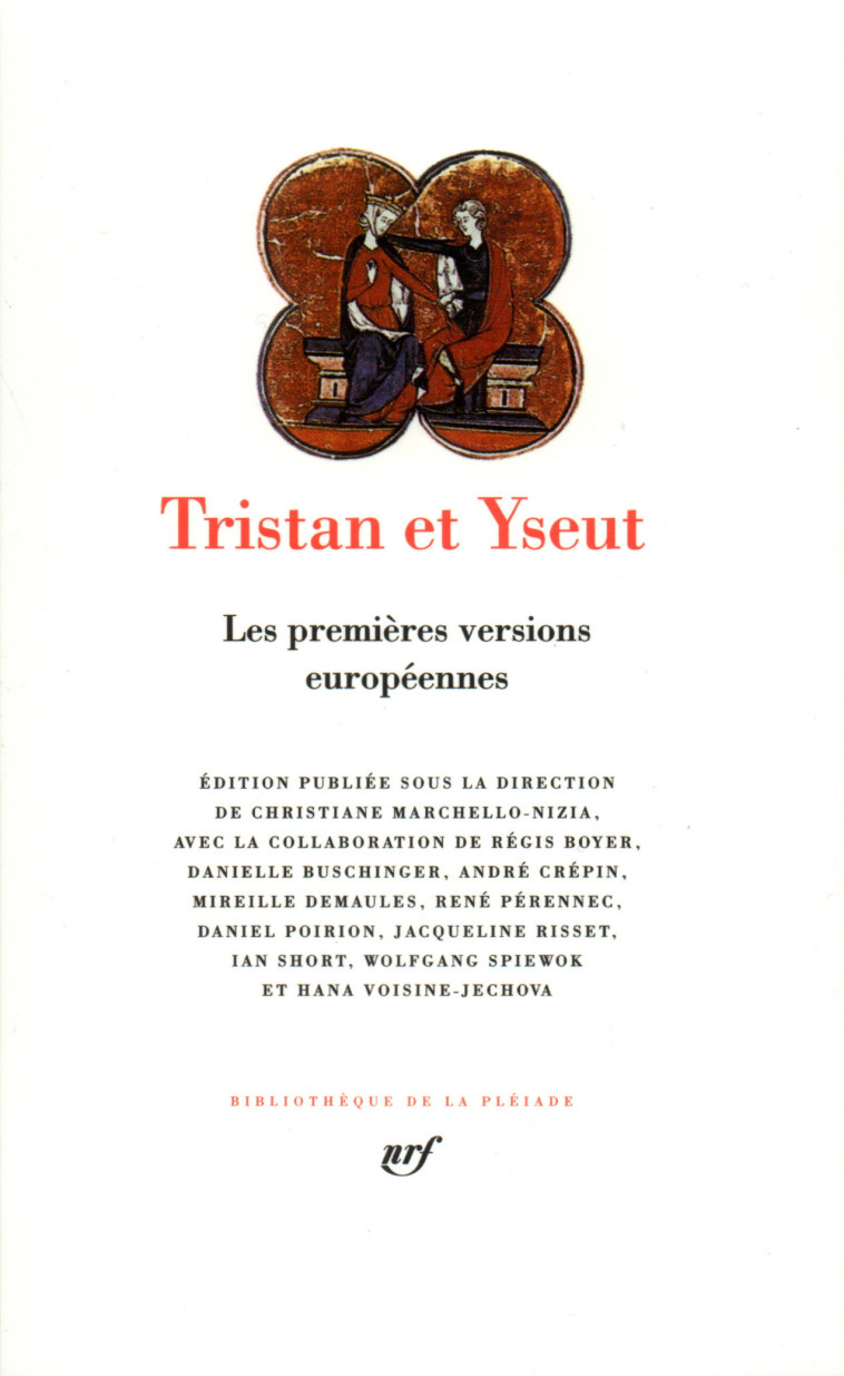 TRISTAN ET YSEUT - LES PREMIERES VERSIONS EUROPEENNES - COLLECTIF - GALLIMARD