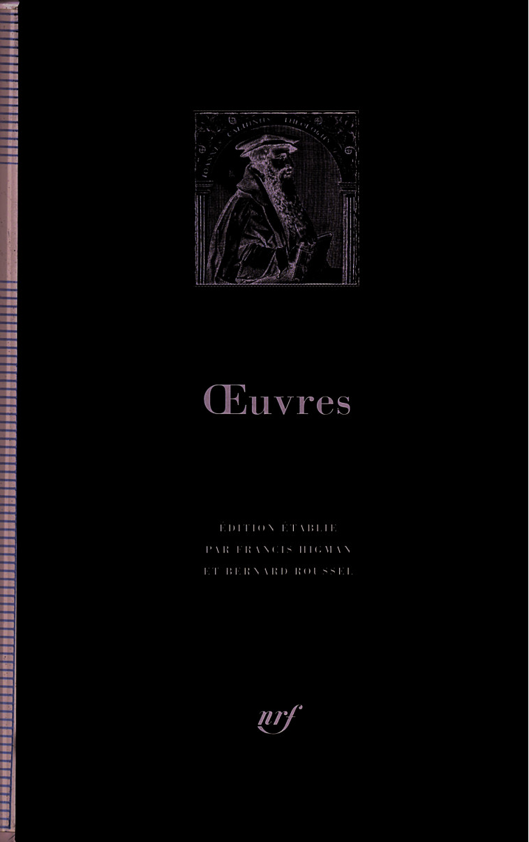 OEUVRES (1) - Jean Calvin - GALLIMARD