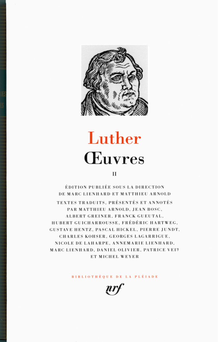 OEUVRES (II) - Martin Luther - GALLIMARD