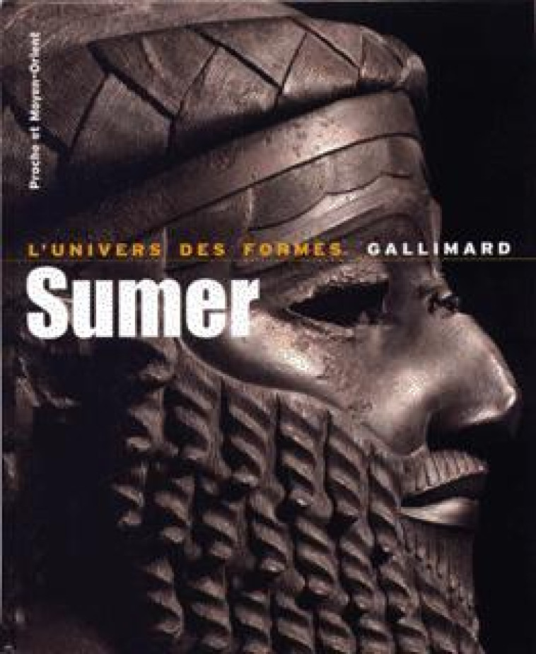 SUMER - André Parrot - GALLIMARD