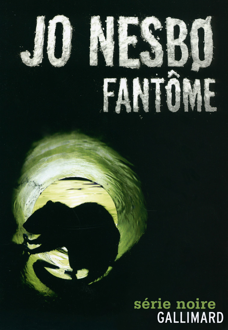 FANTOME - NESBO JO - GALLIMARD