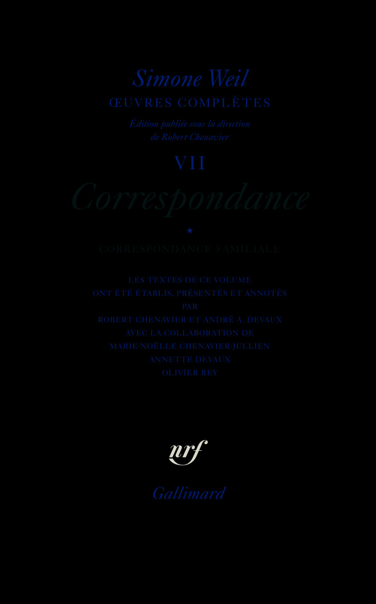 OEUVRES COMPLETES T7-1 CORRESPONDANCE VOL 1 - Simone Weil - GALLIMARD