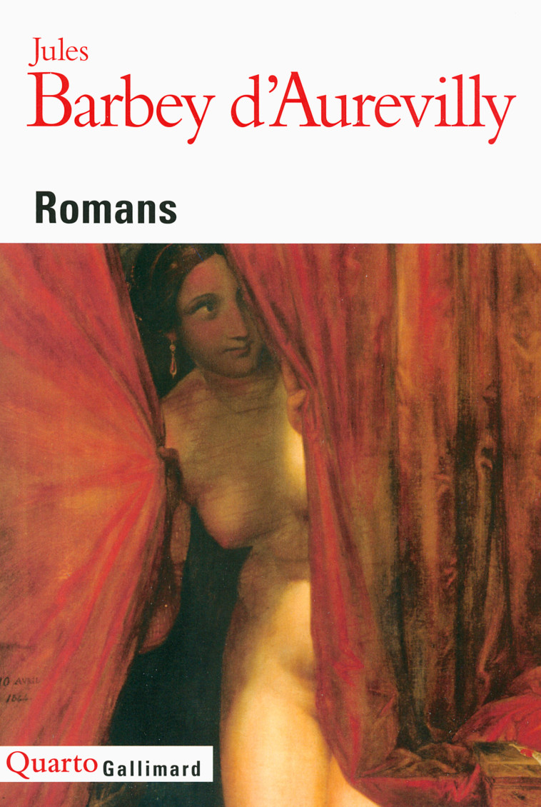 ROMANS - Jules Barbey d'Aurevilly - GALLIMARD