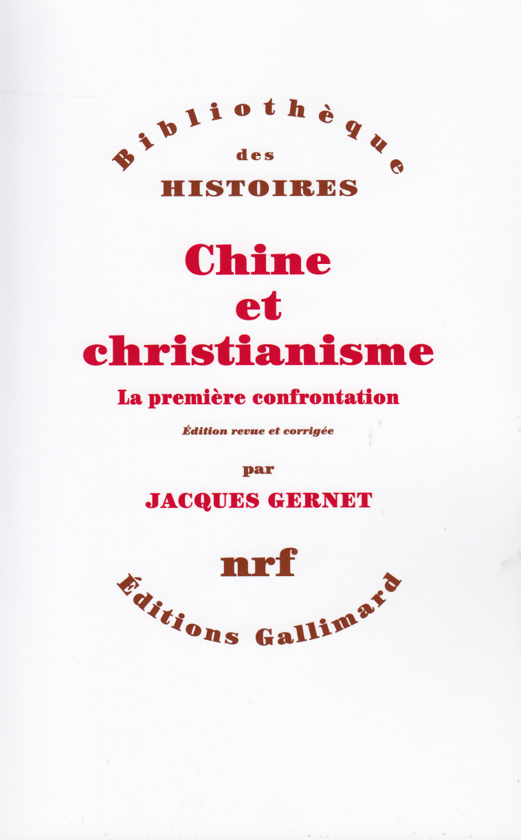 CHINE ET CHRISTIANISME - GERNET JACQUES - GALLIMARD