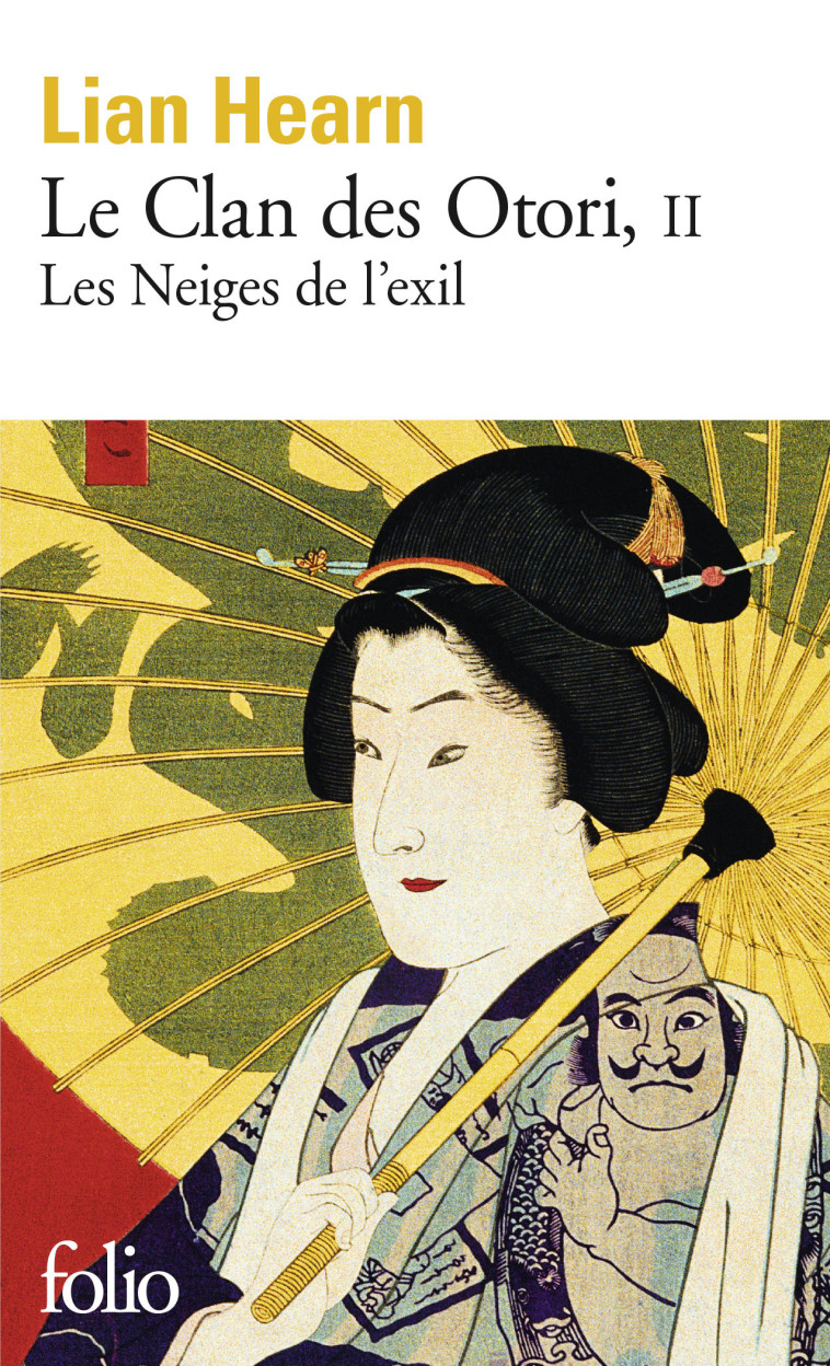 LE CLAN DES OTORI (2) POCHE - Lian Hearn - FOLIO