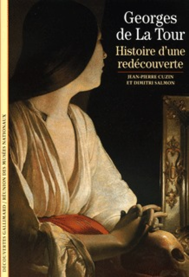 GEORGES DE LA TOUR - Jean-Pierre Cuzin - GALLIMARD