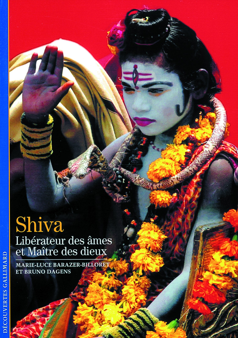 SHIVA LIBERATEUR DES AMES - DAGENS/BARAZER- - GALLIMARD