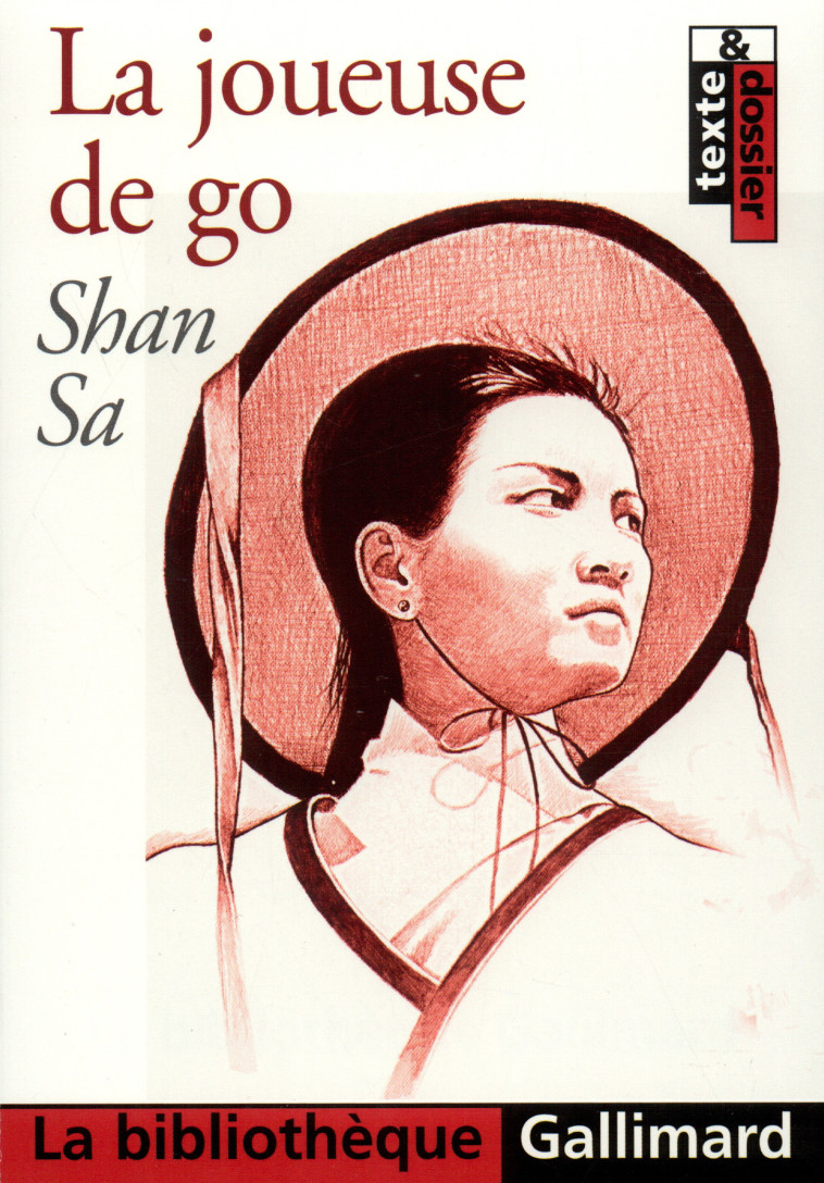 LA JOUEUSE DE GO - SHAN SA - GALLIMARD