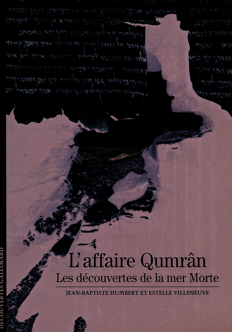 L'AFFAIRE QUMRAN - Estelle Villeneuve - GALLIMARD