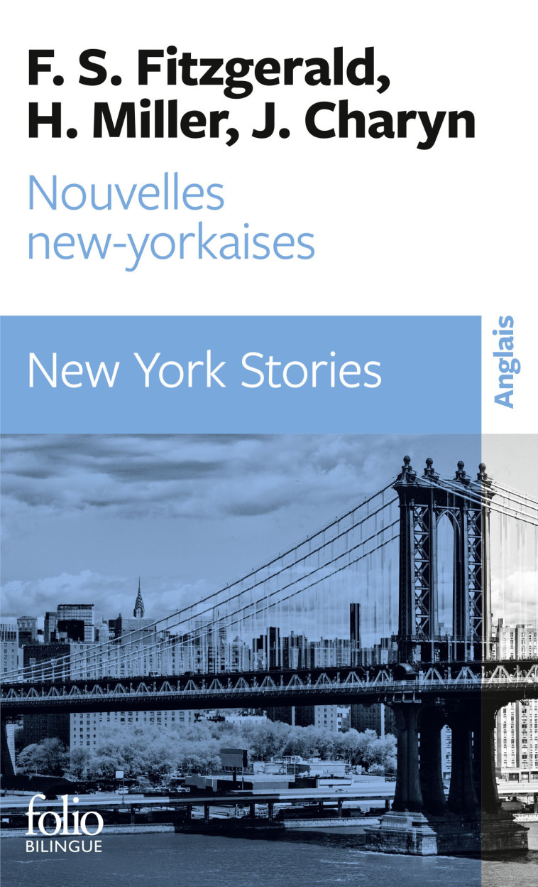 NOUVELLES NEW-YORKAISES/NEW YORK STORIES - MILLER HENRY - FOLIO