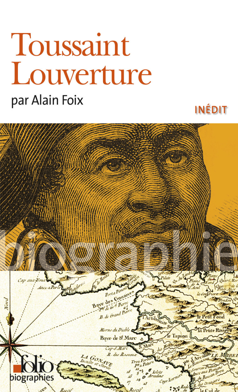 TOUSSAINT LOUVERTURE - Alain Foix - FOLIO