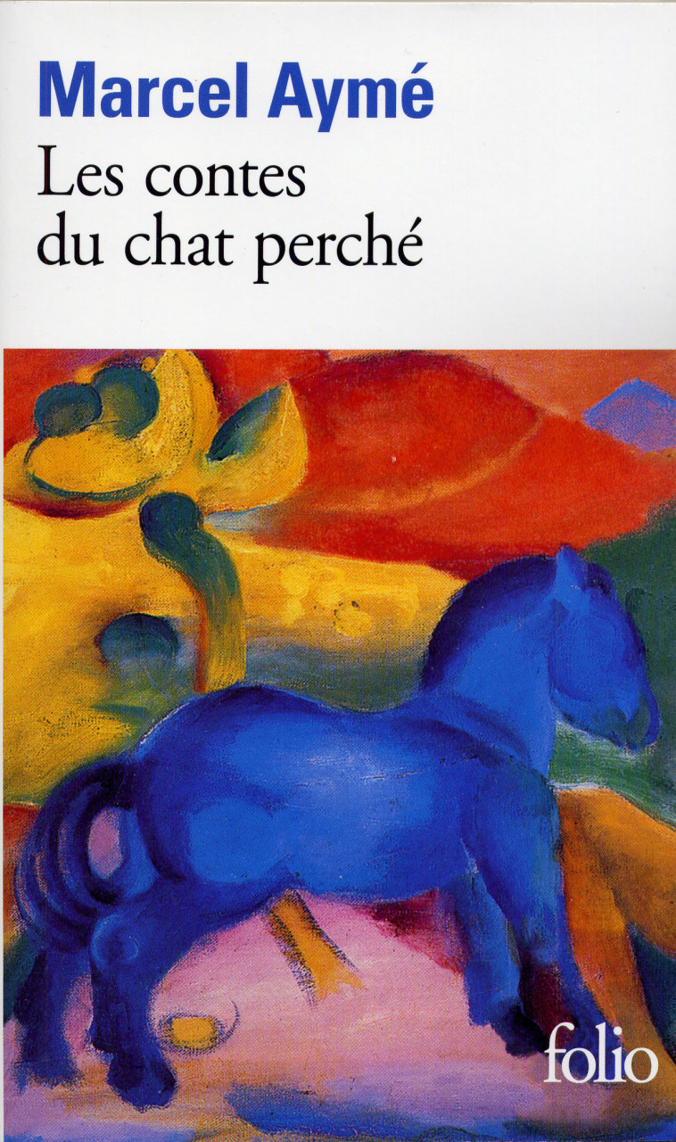 LES CONTES DU CHAT PERCHE - Marcel Aymé - FOLIO