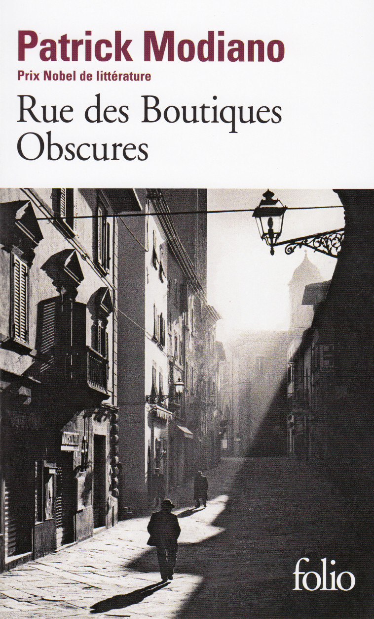 RUE DES BOUTIQUES OBSCURES - MODIANO PATRICK - FOLIO